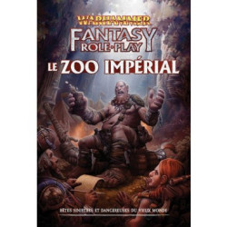 Warhammer Fantasy Role play : Le Zoo Impérial