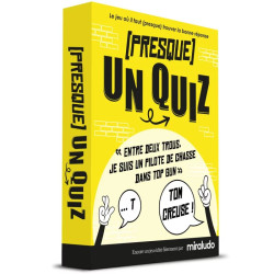 (Presque ) Un Quiz