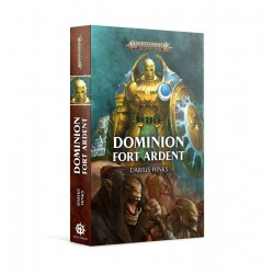 Dominion , Fort Ardent